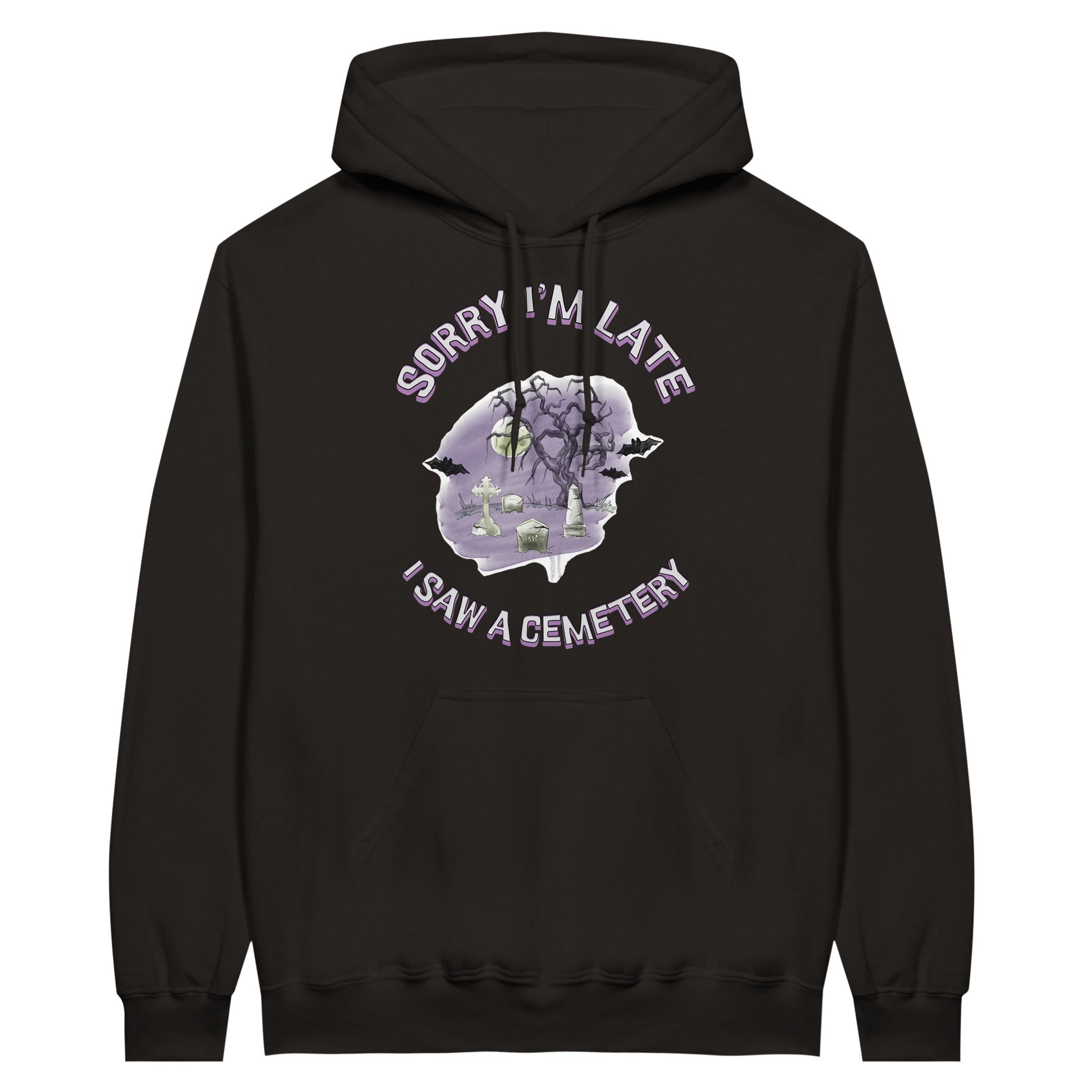 Gildan 18500 Hoodie Sweatshirt with the words Sorry Im Late I saw a cemetery around a graphic of a cemetery.  Colors of the graphic are purple and grey. Hoodie is black