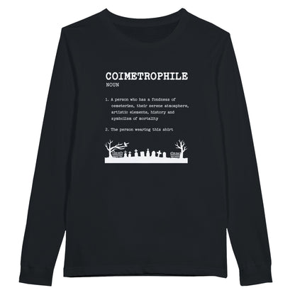 Bella Canvas 3501 Long Sleeve T-Shirt  with the word Taphophile and the definition in white text. The shirt is Black