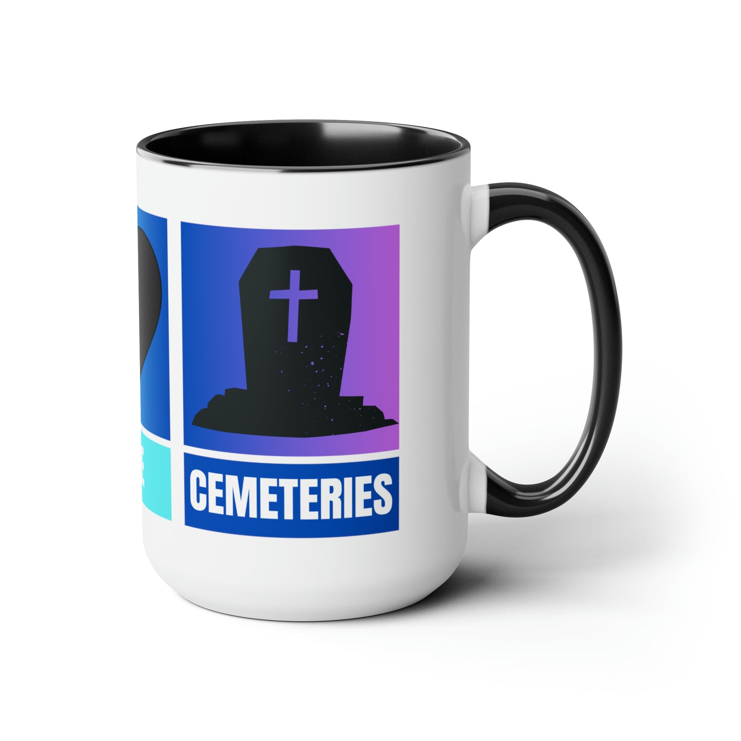 Peace, Love, Cemeteries Mug