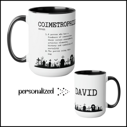 Coimetrophile Cemetery Lover Personalized Mug