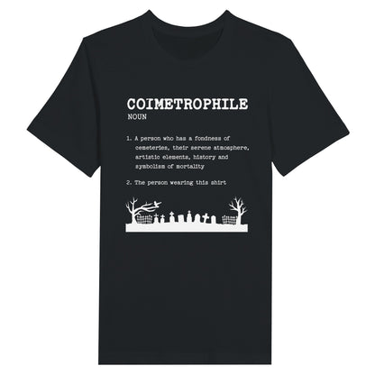 Black Bella Canvas 3001 Tshirt with Coimetrophile Cemetery Lover definition