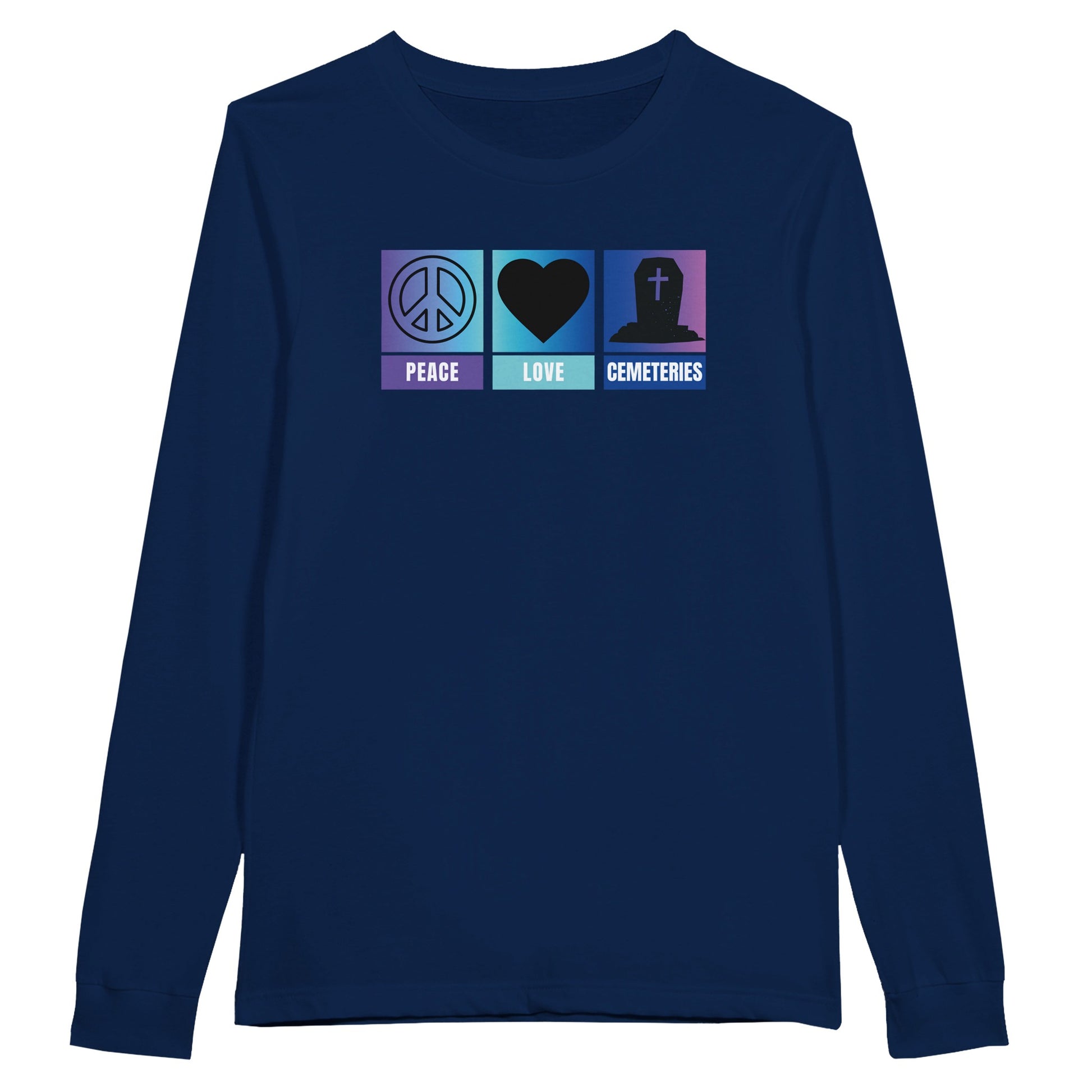 Bella Canvas 3501 long sleeve shirt with the words peace, love , cemeteries across the front with related symbols above the words. A round peace sign, a heart and a coffin. The back ground is ombre purple, aqua and blue. Shirt color is navy blue.